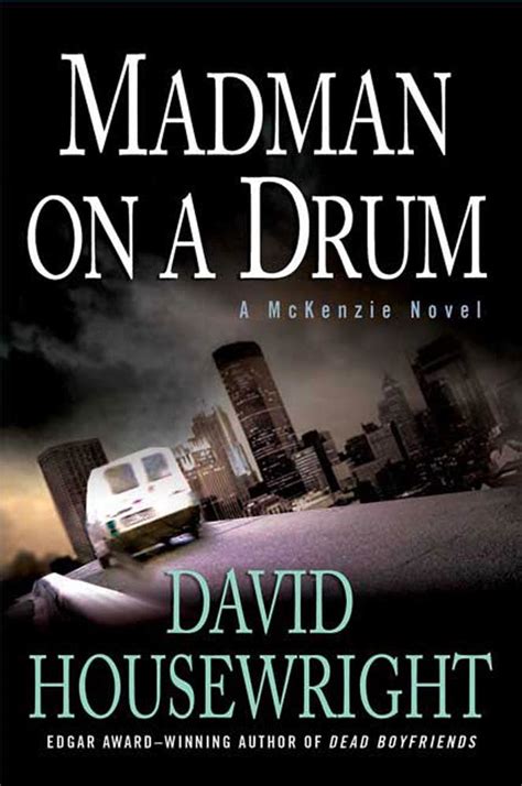 madman on a drum a mckenzie novel mac mckenzie series book 5 Kindle Editon