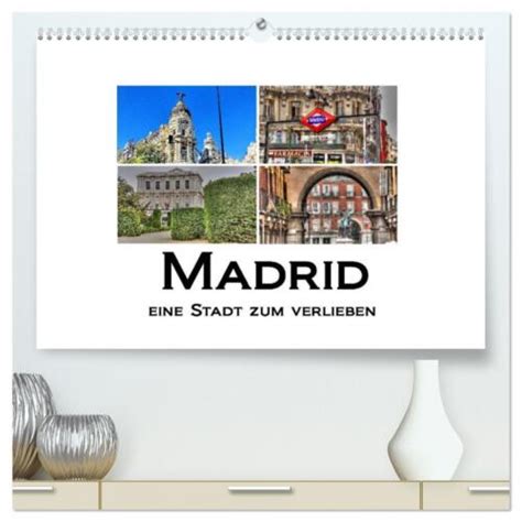 madrid eine stadt verlieben wandkalender Reader