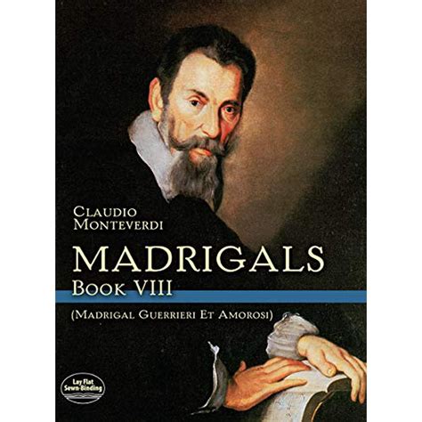 madrigals book viii madrigali guerrieri et amorosi dover song collections Kindle Editon