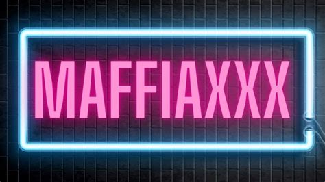 maffiaxxx