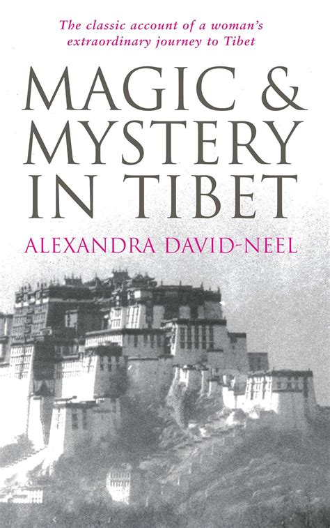 magic and mystery in tibet magic and mystery in tibet Kindle Editon