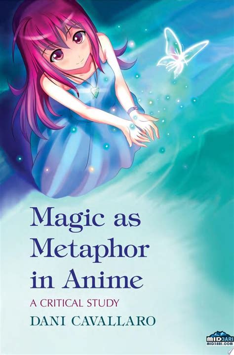magic as metaphor in anime magic as metaphor in anime Kindle Editon