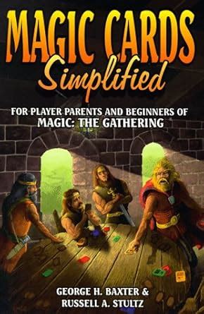 magic cards simplified for player parents and beginners of magic the gathering Reader