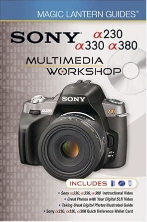 magic lantern guides sony a230 or a330 or a380 multimedia workshop Reader