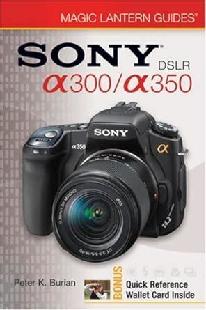 magic lantern guides sony dslr a300 or a350 Epub