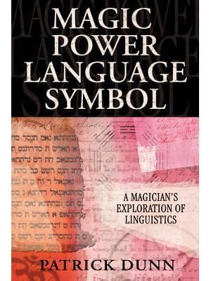 magic power language symbol a magicians exploration of linguistics Doc