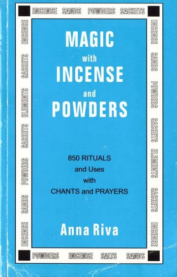 magic with incense and powders 850 rituals and uses with chants and prayers PDF