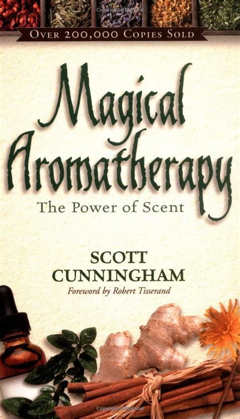 magical aromatherapy the power of scent llewellyns new age series PDF