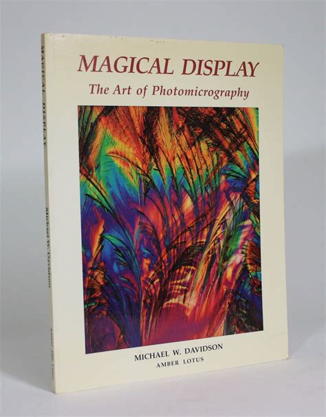 magical display the art of photomicrography Doc