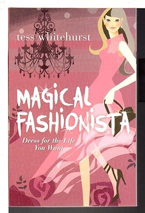 magical fashionista dress for the life you want Kindle Editon