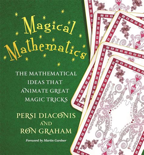 magical mathematics the mathematical ideas that animate great magic tricks PDF