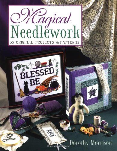 magical needlework 35 original projects and patterns Reader