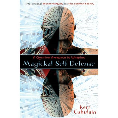 magickal self defense a quantum approach to warding Epub