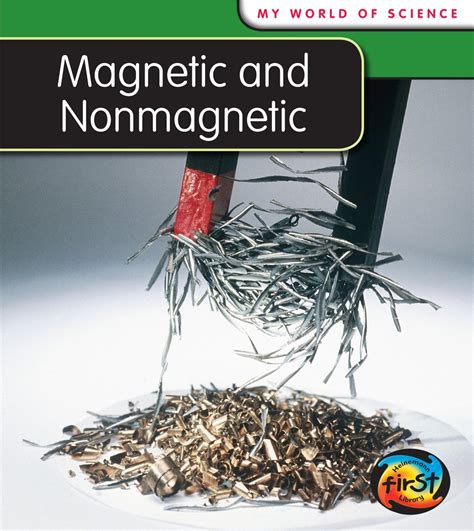 magnetic and nonmagnetic my world of science PDF