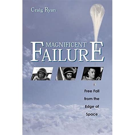 magnificent failure free fall from the edge of space Epub