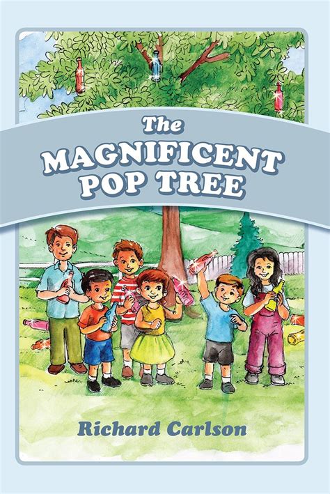 magnificent pop tree richard carlson PDF