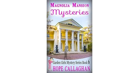 magnolia mansion mysteries PDF