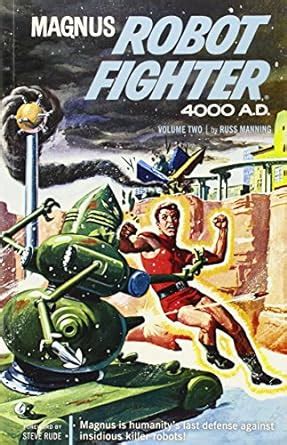 magnus robot fighter archives volume 2 Kindle Editon