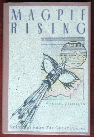 magpie rising sketches from the great plains Doc