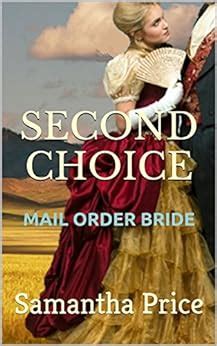 mail order bride second choice western mail order brides volume 2 Kindle Editon