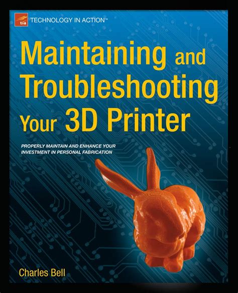 maintaining and troubleshooting your 3d printer PDF
