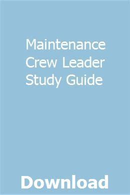 maintenance crew leader study guide Doc