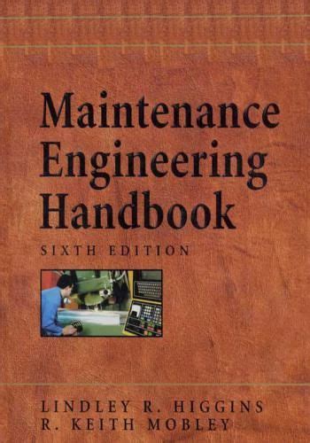 maintenance engineering handbook sixth edition Reader