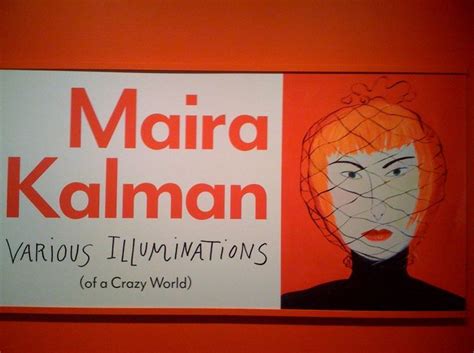 maira kalman various illuminations of a crazy world Doc