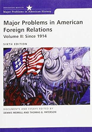 major problems in american foreign relations volume ii since 1914 Ebook Doc