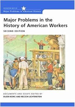 major problems in the history of american workers Doc