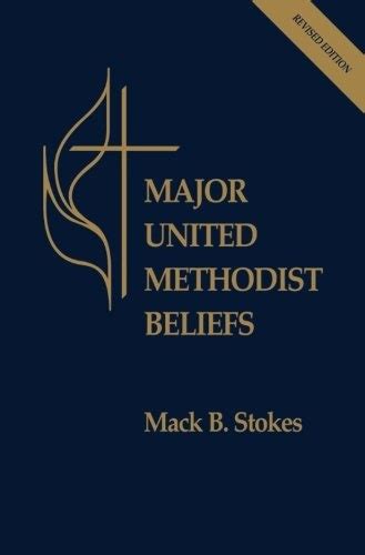 major united methodist beliefs revised Doc