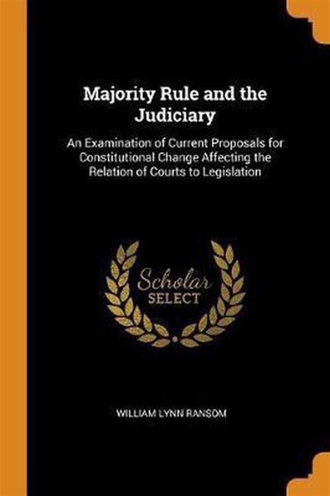 majority rule and the judiciary majority rule and the judiciary PDF