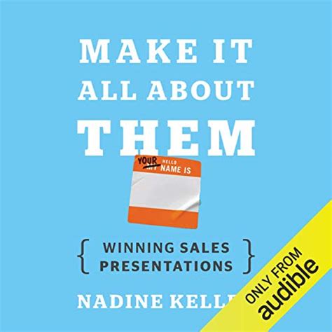 make it all about them winning sales presentations Reader