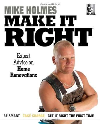 make it right expert advice on home renovations Kindle Editon