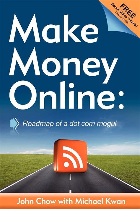 make money online roadmap of a dot com mogul PDF