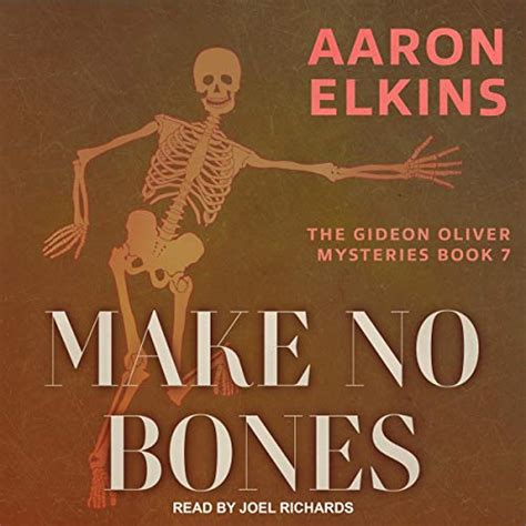 make no bones the gideon oliver mysteries volume 7 Kindle Editon