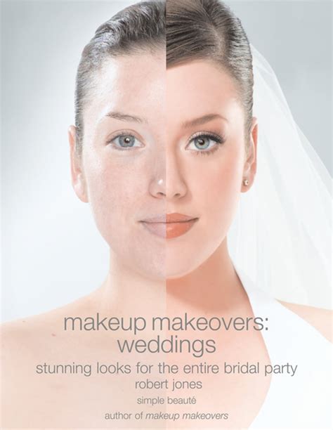 makeup makeovers weddings robert jones Ebook Doc