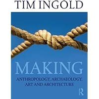 making anthropology archaeology art and architecture PDF