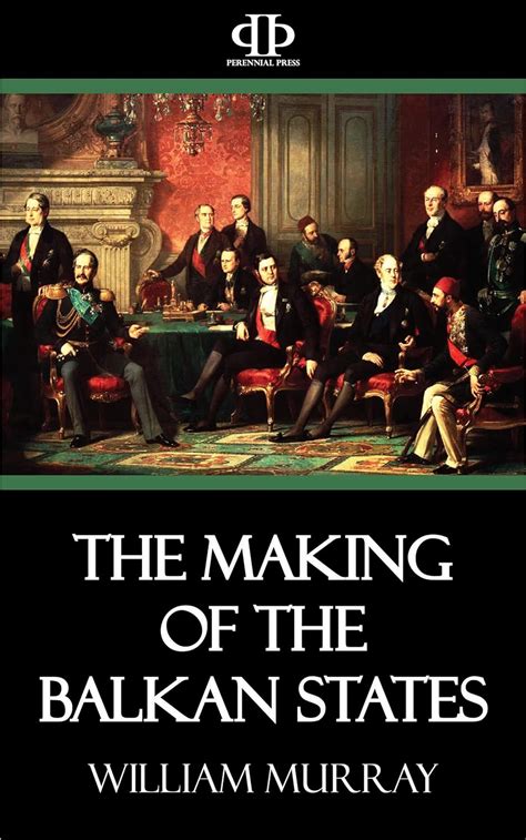 making balkan states william murray Kindle Editon
