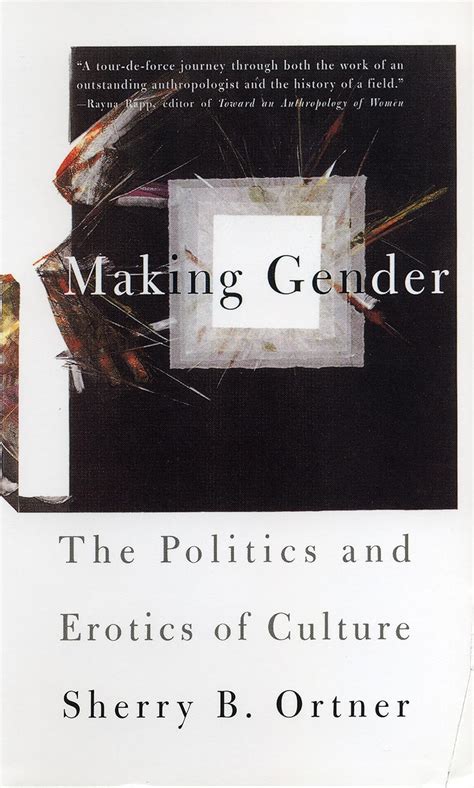 making gender the politics and erotics of culture Doc