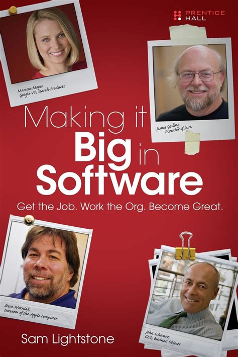 making it big in software get the job work the org become great Reader