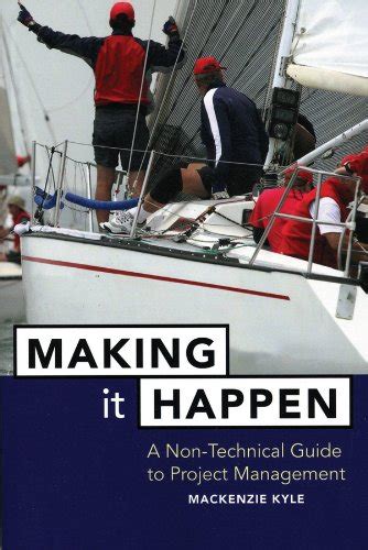 making it happen a non technical guide to project management Epub
