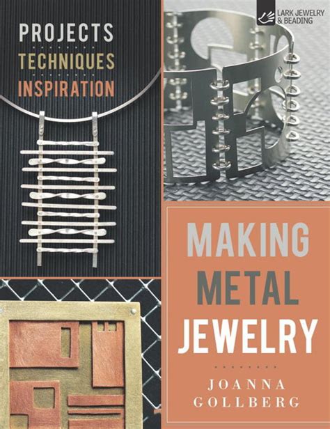 making metal jewelry projects techniques inspiration Epub