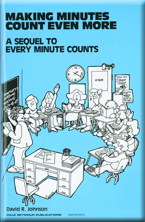 making minutes count even more a sequel to every minute counts PDF