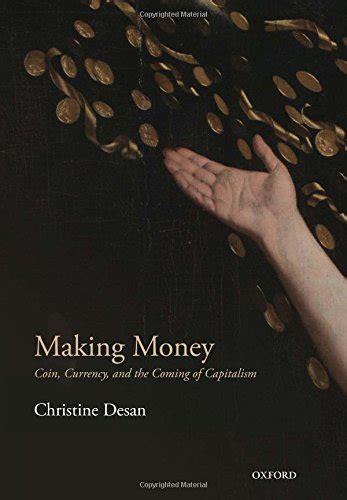 making money coin currency and the coming of capitalism Reader
