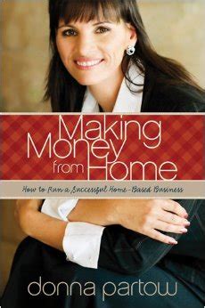 making money from home how to run a successful home based business Reader