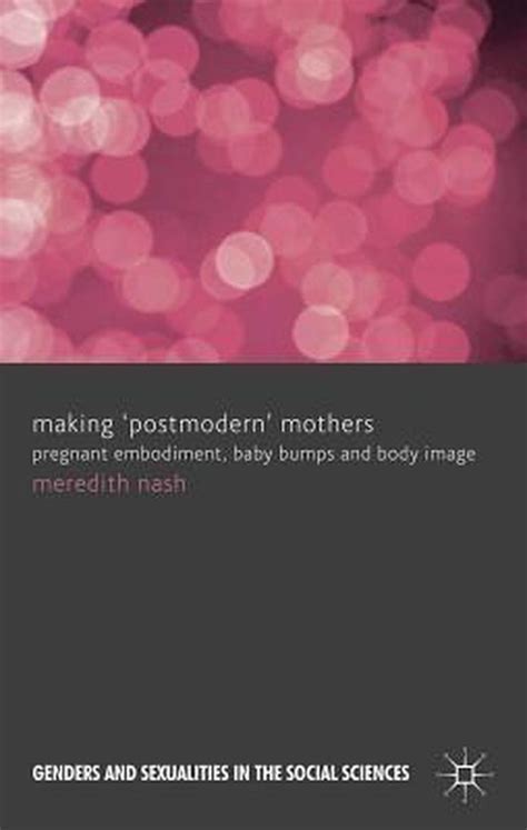 making postmodern mothers making postmodern mothers Kindle Editon