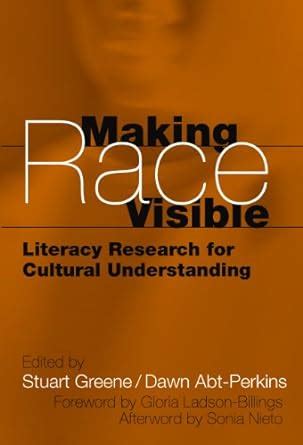 making race visible literacy research for cultural understanding language and literacy series teachers college pr PDF