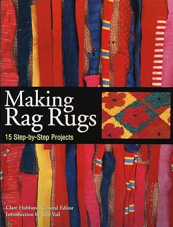 making rag rugs 15 step by step projects Epub