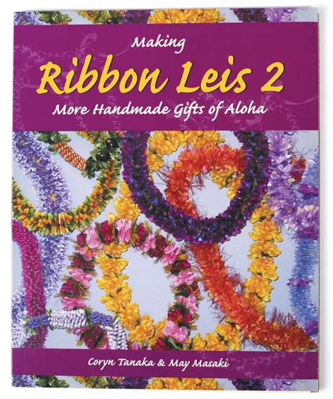 making ribbon leis 2 more handmade gifts of aloha Doc